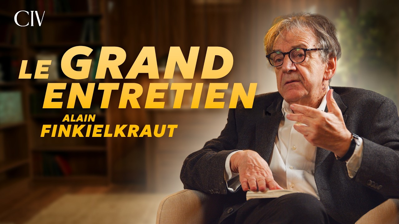 Alain Finkielkraut : La France a-t-elle encore une civilisation ? – Le grand entretien